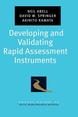Neil Abell | Developing and Validating Rapid Assessment Instruments | Buch