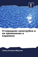 Sajed Kenawi Ibragim | Uglerodnaq Nanotrubka I Ee Primenenie W Keramike | Buch
