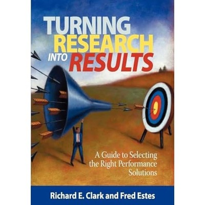 Turning Research Into Results - A Guide to Selecting th - Paperback NEW Clarke,