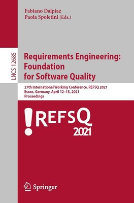 Requirements Engineering:  Foundation  for Software Quality Paola Spoletini