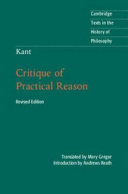 Immanuel Kant : Critique of Practical Reason, Hardcover by Gregor, Mary (TRN)...