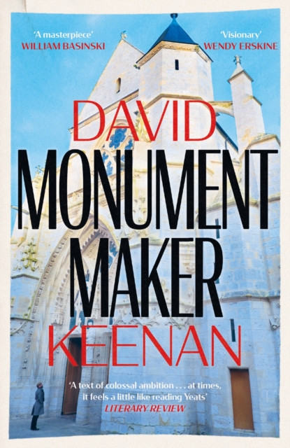 Monument Maker by David Keenan (Paperback Book)