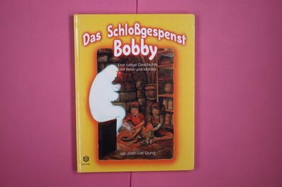 206266 Josef Carl Grund DAS SCHLOSSGESPENST BOBBY HC