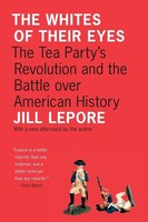 Jill Lepore | The Whites Of Their Eyes | Taschenbuch | Englisch (2011)