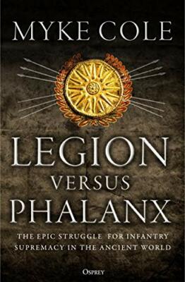 Legion versus Phalanx: The Epic Struggle for In, Cole..