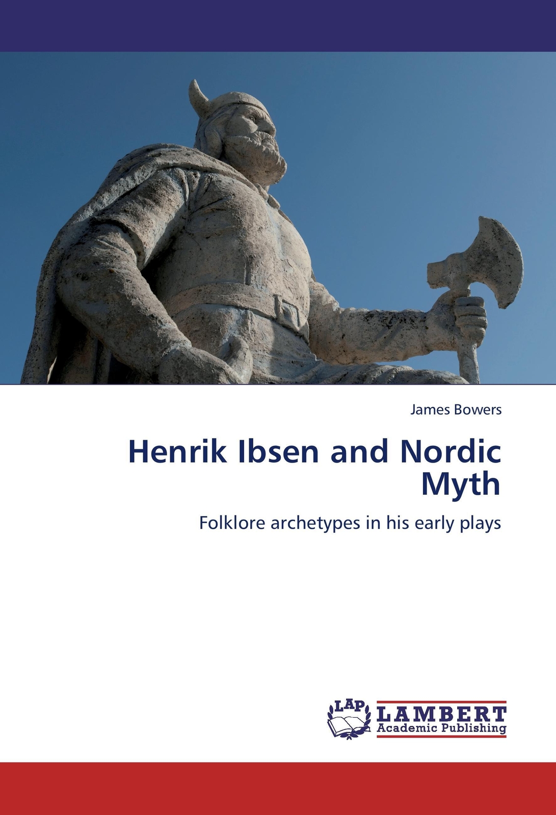 Thumbnail - James Bowers | Henrik Ibsen And Nordic Myth | Taschenbuch | Englisch