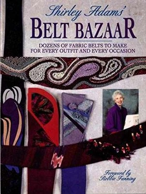 Shirley Adams' Belt Bazaar (Star Wear) - Paperback, by Adams Shirley - New h