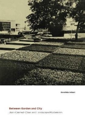 Dorotheé Imbert Between Garden and City (Hardback) (UK IMPORT)