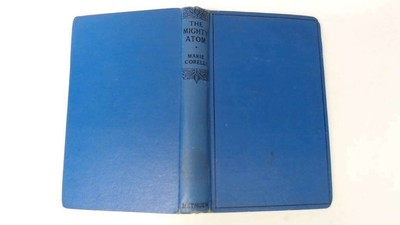 The Mighty Atom - marie corelli - 1937-01-01 Methuen London