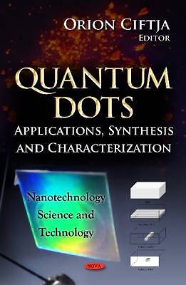 Quantum Dots, , Hardcover