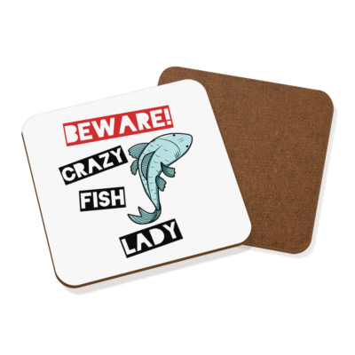 Beware Crazy Fish Lady Coaster Drinks Mat - Funny Animal | eBay UK