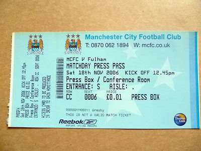 PRESSEAUSWEIS - MANCHESTER CITY gegen FULHAM, Presseausweis zum Spieltag, 18.11.2006