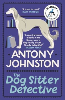 The Dog Sitter Detective : The Tail-Wagging Cosy Crime Series, 'S
