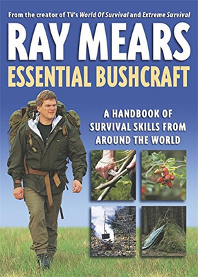 Essential Bushcraft - Ray Mears