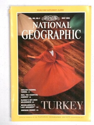 National Geographic May 1994 Turkey Whirling Dervish Magazine Alaska Map