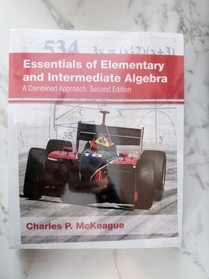 Essentials of Elementary and Intermediate Algebra 2nd Ed Charles P. McKeague PB