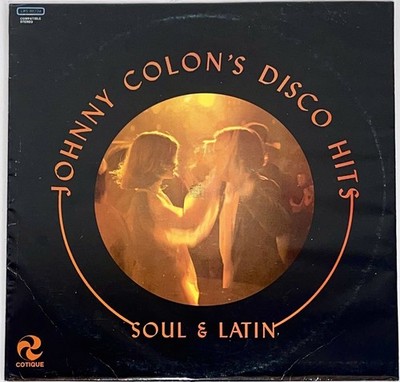 Johnny Colon's Disco Hits Soul & Latin - Merecumbe - Vinyl EX Cotique Ven 1976