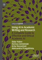 Eldar Haber (U. A.) | Using Ai In Academic Writing And Research | Taschenbuch