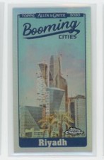 2020 Topps Allen & Ginter Chrome Booming Cities Mini Riyadh #BCC-12