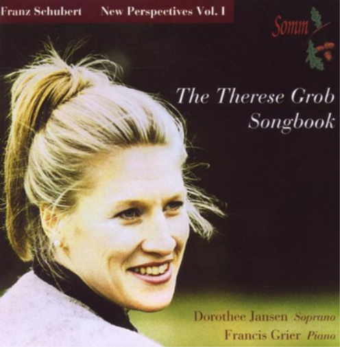 Franz Schubert Franz Schubert: New Perspectives: The Therese Grob Songbook  (CD)