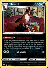 thievul pokemon card price Pokmon TCG Cards for sale Darkness Ability Baffling If your opponent has 2 or fewer Prize cards remaining Thievul Card Prices & Value