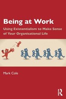 Mark Cole | Being At Work | Taschenbuch | Englisch (2025) | Routledge