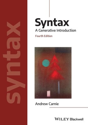 Syntax | A Generative Introduction | Andrew Carnie | Taschenbuch | 544 S. | 2021