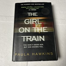 Paula Hawkins - The Girl on the Train - 1st/1st (2015 First Edition DJ)