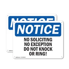 (2 Pack) No Soliciting No Exceptions Do Not Knock Or Ring! OSHA Notice Sign