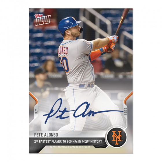 On-Card Auto # to 99 - Pete Alonso - 2021 MLB TOPPS NOW Card 772A 