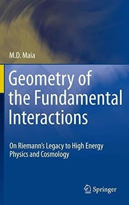 Geometry of the Fundamental Interactions: On Riemann's Legacy to Buch Springer