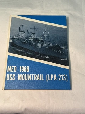 USS Mountrail Med 1968 LPA=213 Cruise Book - Image 1 of 4