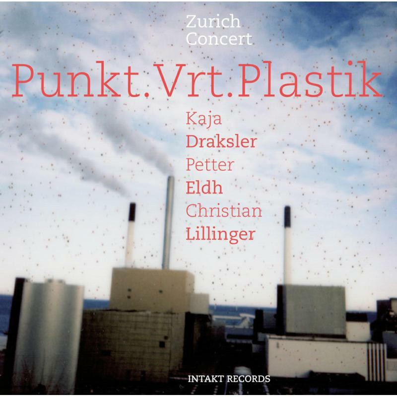 Punkt.vrt.plastik Zurich Concert CD NEW