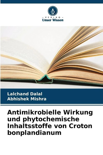 Lalchand Dalal (U. A.) | Antimikrobielle Wirkung Und Phytochemische...-image