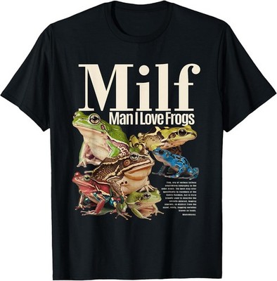MILF Man I Love Frogs T-Shirt Gift All Size S-4XL | eBay