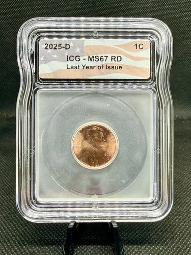 2025-D Lincoln Wheat Penny ICG MS67 RD (Red) Last Year of Issue!