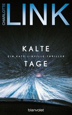 Kalte Tage | Charlotte Link | Buch | Die Kate...
