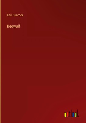 Karl Simrock | Beowulf | Buch | Deutsch (2022) | 212 S. | Outlook Verlag
