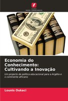 Lounis Oukaci | Economia Do Conhecimento: Cultivando A InovaçãO | Taschenbuch
