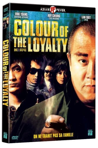 Colour Of The Loyalty (DVD) Kin Fung Chan Roy Cheung Suki Kwan Suet Lam