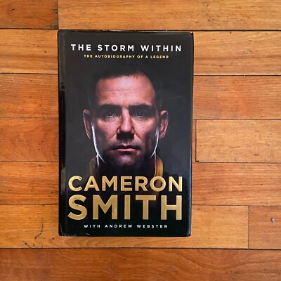 The Storm Within: The Autobiography of a Legend by Cameron Smith Hardcover 2020