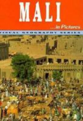 Mali in Pictures (Visual Geography Series)