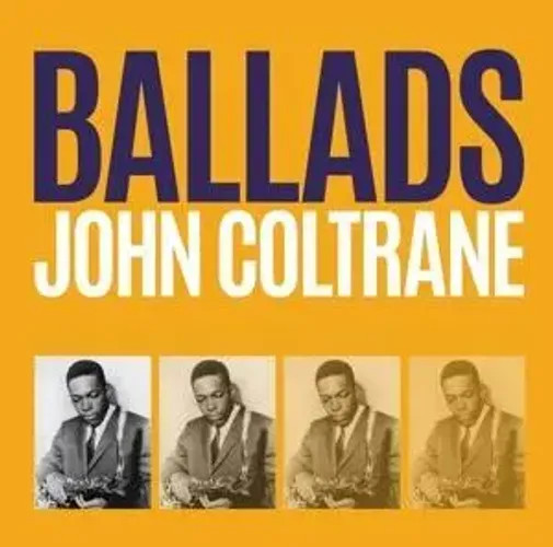 Ballads | John Coltrane | Audio-Cd | Cd | 2023 | ZYX-MUSIC / Merenberg-image