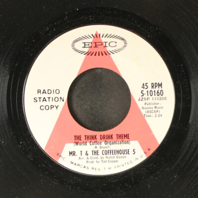 MR. T & COFFEEHOUSE 5: the think drink theme / sayin' something EPIC 7'' Single