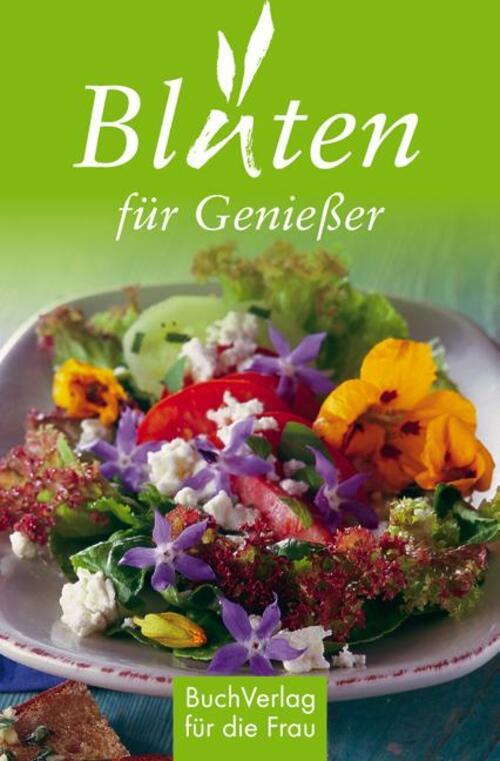 Thumbnail - Blüten Für Genießer | Tassilo Wengel | Deutsch | Buch | Minibibliothek