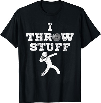 Classic Aged I Throw Stuff Shot Put Athlete Throwing T-Shirt Hoodie