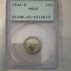 PCGS 1943-S Mercury Dime 10C Silver Business Strike MS65 Cert #6014812