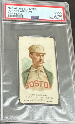 1887 N28 Allen & Ginter #14 John Clarkson — PSA 2 (MK)