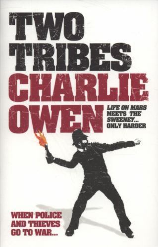 Two Tribes, Owen, Charlie, Very Good Book