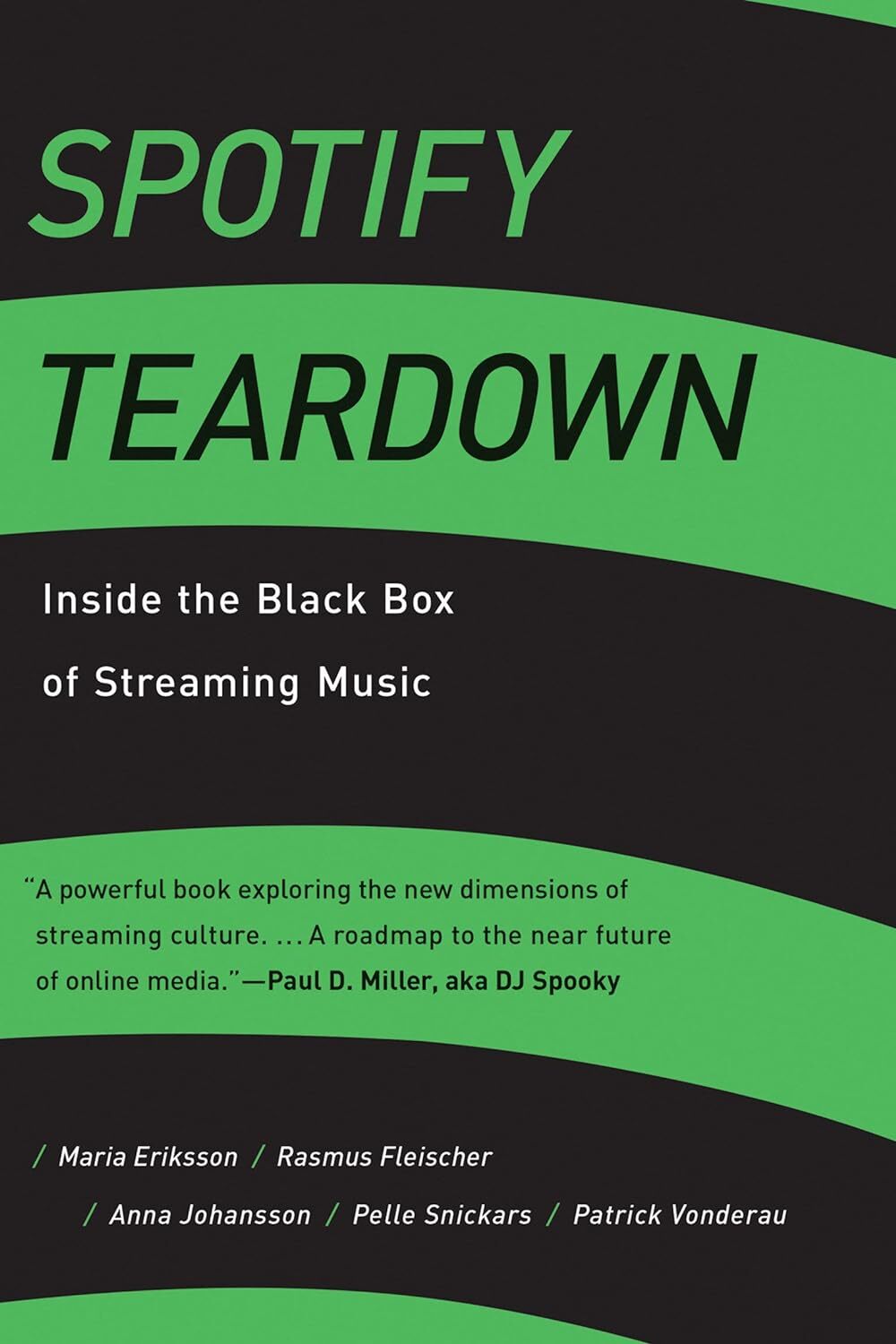 9780262038904 Spotify Teardown: Inside the Black Box of Streamin...ngua inglese]